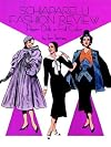 Schiaparelli Fashion Review : Paper Dolls in Full Color
