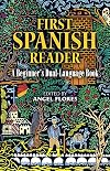 First Spanish Reader: A Beginner's Dual-Language Book