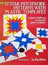 27 Star Patchwork Patterns with Plastic Templates