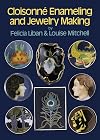 Cloisonné Enameling and Jewelry Making