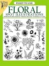 Ready-to-Use Floral Spot Illustrations (Dover Clip Art Ready-to-Use)