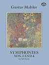 Mahler : Symphony no.3 + Symphony no.4 in G major [full score]