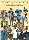Trades and Occupations: A Pictorial Archive from Early Sources