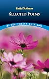 Emily Dickinson : Selected Poems [Dover Thrift Edition]