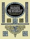 Decorative Ornaments and Alphabets of the Renaissance
