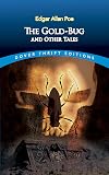The Gold-Bug and Other Tales [Dover Thrift]