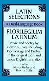 Latin selections = Florilegium Latinum