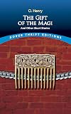 The Gift of the Magi and Other Short Stories [Dover Thrift]