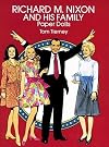 Richard M. Nixon and His Family : Paper Dolls
