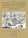 A Diderot Pictoral Encyclopedia of Trades and Industry, Volume 1