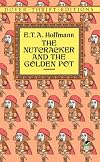 The golden pot + The nutcracker