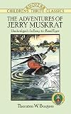 The Adventures of Jerry Muskrat