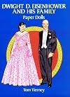 Dwight D. Eisenhower and His Family : Paper Dolls
