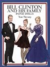 Bill Clinton and His Family : Paper Dolls