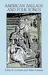 American Ballads and Folk Songs