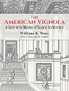 The American Vignola: A Guide to the Making of Classical Architecture