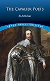 The Cavalier Poets: An Anthology
