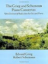 The Grieg and Schumann Piano Concertos: With Orchestral Reduction for Second Piano (Dover Music for Piano)