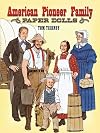 American Pioneer Family : Paper Dolls