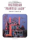 Cut & Assemble Victorian 'Painted Lady'