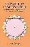 Symmetry Discovered: Concepts and Applications in Nature and Science
