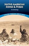 Native American Songs and Poems: An Anthology