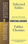 Selected Fables of Jean de la Fontaine with 48 illustrations
