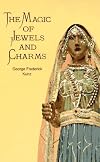 The Magic of Jewels and Charms