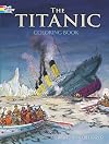 The Titanic Coloring Book (Dover History Coloring Book)