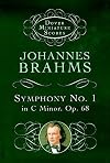 Brahms : Symphony no.1 in C Minor, op.68 [score : study]