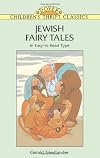 Jewish Fairy Tales [abridged]