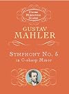Mahler : Symphony no.5 in C sharp minor {score : study} {Dover}
