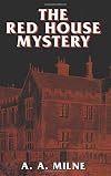 The Red House Mystery