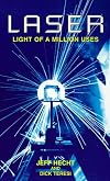 Laser: Light of a Million Uses