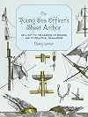 The Young Sea Officer's Sheet Anchor : Or a Key to the Leading of Rigging and to Practical Seamanship