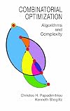 Combinatorial Optimization: Algorithms and Complexity