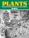 Plants: 2,400 Royalty-Free Illustrations of Flowers, Trees, Fruits and Vegetables (Dover Pictorial Archive)