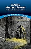 Classic Mystery Stories (Dover Thrift Editions)