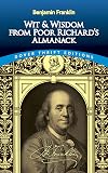 Wit and Wisdom from Poor Richard's Almanack