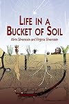Life in a Bucket of Soil