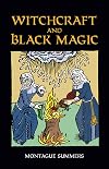Witchcraft and Black Magic