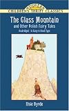The Glass Mountain and Other Polish Fairy Tales