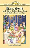 Biancabella and Other Italian Fairy Tales