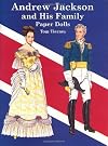 Andrew Jackson and His Family : Paper Dolls