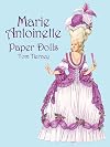 Marie Antoinette : Paper Dolls