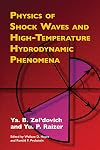 Physics of Shock Waves and High-Temperature Hydrodynamic Phenomena