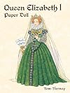 Queen Elizabeth I : Paper Doll