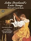 John Dowland's Lute Songs: Third and Fourth Books with Original Tablature