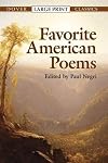 Favorite American Poems (Dover Large Print Classics)