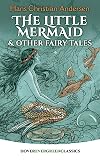 The Little Mermaid and Other Fairy Tales {12 stories}